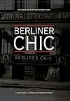 Berliner chic a locational history of Berlin fashion