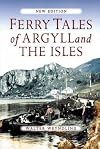 Ferry Tales of Argyll and the Isles