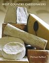West Country Cheesemakers: From Cheddar to Mozzarella