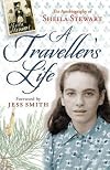 A Traveller's Life