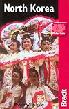 Bradt Guide North Korea