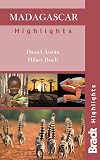 Madagascar Highlights (Bradt Highlights)