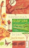 Savannah Diaries (Bradt Travel Guides (Travel Literature))