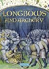 Longbows and Archery (The Pitkin Guide to)