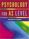 Psychology for A2 Level