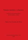 Paisajes mentales y religiosos: La frontera suroeste arcadia en epocas arcaica y clasica (British Archaeological Reports)