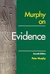 Murphy on Evidence