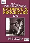 Blackstone's Police Manual 2002: Evidence & Procedure