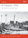St Nazaire 1942 : The Great Commando Raid