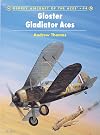 Gloster Gladiator Aces (Osprey Aircraft of the Aces No 44)