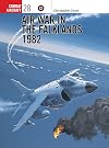 Air War in the Falklands 1982 (Osprey Combat Aircraft 28)