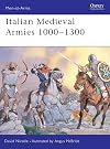 Italian Medieval Armies 1000-1300