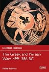 The Greek and Persian Wars 499-386 BC