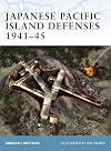 Japanese Pacific Island Defenses 1941-45