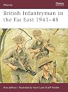 British Infantryman in the Far East, 1941–45