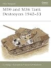 M10 and M36 Tank Destroyers 1942-53 (New Vanguard)