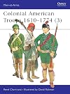 Colonial American Troops 1610-1774 (3)