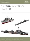 German Destroyers 1939-45 (New Vanguard)