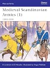 Men-at-Arms 396: Medieval Scandinavian Armies (1) 1100-1300
