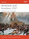 Rossbach and Leuthen 1757: Prussia's Eagle Resurgent