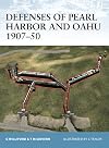 Defenses of Pearl Harbor & Oahu 1907-50