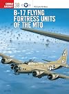 B-17 Flying Fortress Units of the MTO