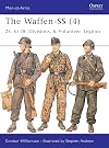 The Waffen-SS 4 : 24. to 38. Divisions, & Volunteer Legions