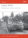 Caen 1944 : Montgomery's Break-Out Attempt