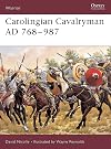 Carolingian Cavalryman, AD 768–987