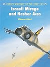 Israeli Mirage and Nesher Aces (Aircraft of the Aces)