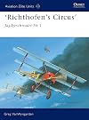 ‘Richthofen’s Circus’: Jagdgeschwader Nr 1 (Aviation Elite Units)