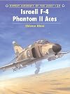 Israeli F-4 Phantom II Aces (Aircraft of the Aces)