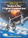 'Twelve to One' V Fighter Command Aces of the Pacific (Aircraft of the Aces)