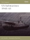 US Submarines 1941-45 (New Vanguard)