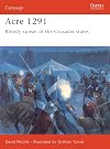 Acre 1291: Bloody sunset of the Crusader states