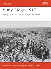Vimy Ridge 1917: Byng's Canadians Triumph at Arras