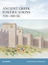 Ancient Greek Fortifications 500-300 BC