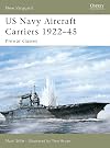 US Navy Aircraft Carriers 1922-45: Pre-war Classes