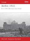 Berlin 1945 : End of the Thousand Year Reich