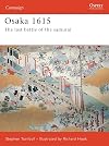 Osaka 1614-15: The Last Samurai Battle