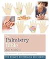 The Palmistry Bible: Godsfield Bibles (Godsfield Bible Series)