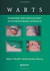 Warts: Diagnosis and Management: An Evidence-based Approach