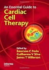 An Essential Guide to Cardiac Cell Therapy