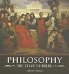 Philosophy: The Great Thinkers