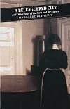 A Beleaguered City and Other Tales of the Seen and the Unseen