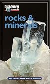 Rocks and Minerals (Explore Your World Handbooks)