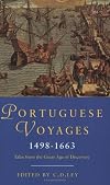 Portuguese Voyages 1498-1663: Tales from the Great Age of Discovery