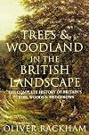 Trees and Woodland in the British Landscape