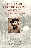 Garibaldi and the Making of Italy