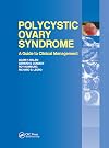 Polycystic Ovary Syndrome: A Guide to Clinical Management